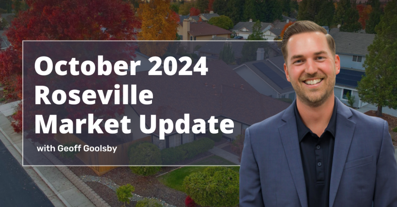 October 2024 Roseville Real Estate Market Report